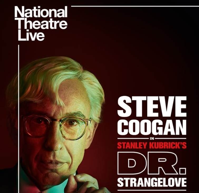 National Theatre Live: Dr Strangelove | Official Website | In Cinemas 27  March